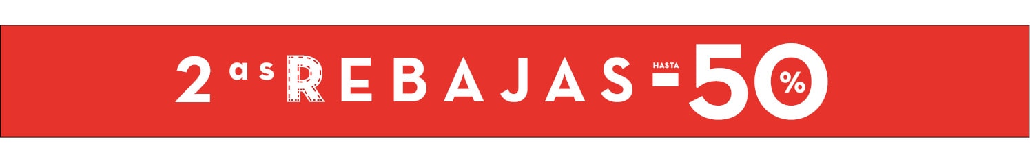 2as rebajas - Hasta 50% dto