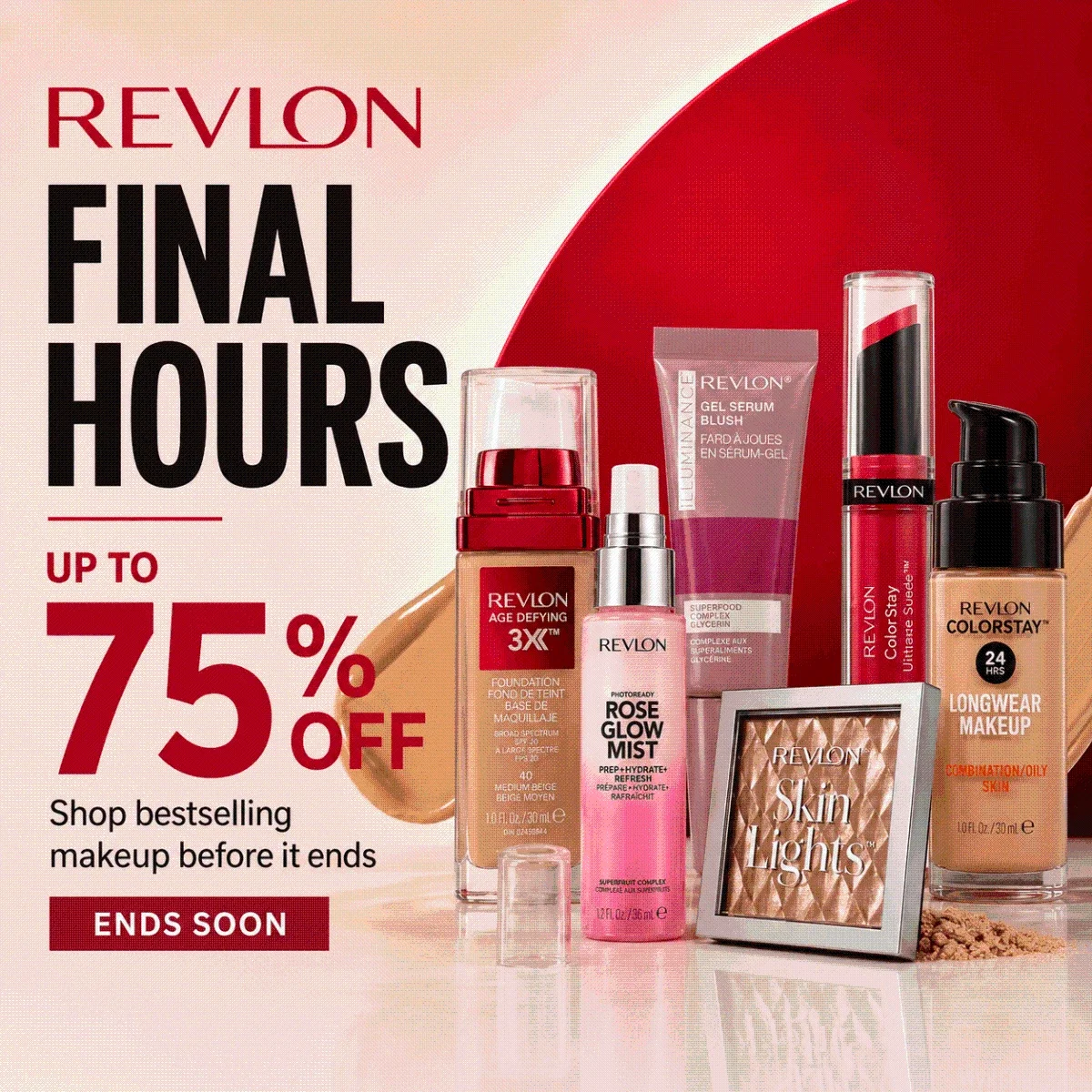 Revlon Final Hours