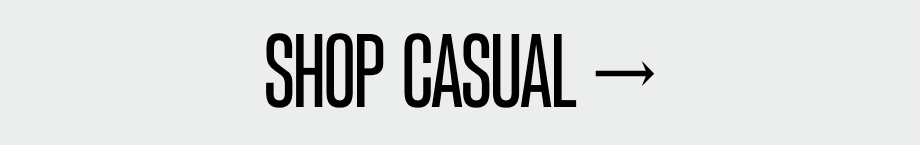 Shop Casual