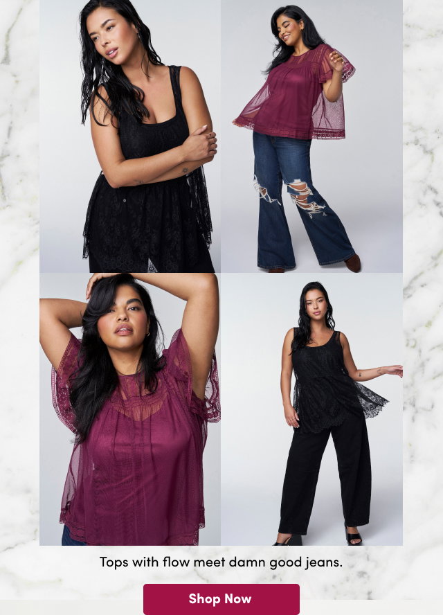 Tops with flow meet damn good jeans. | Shop Now >