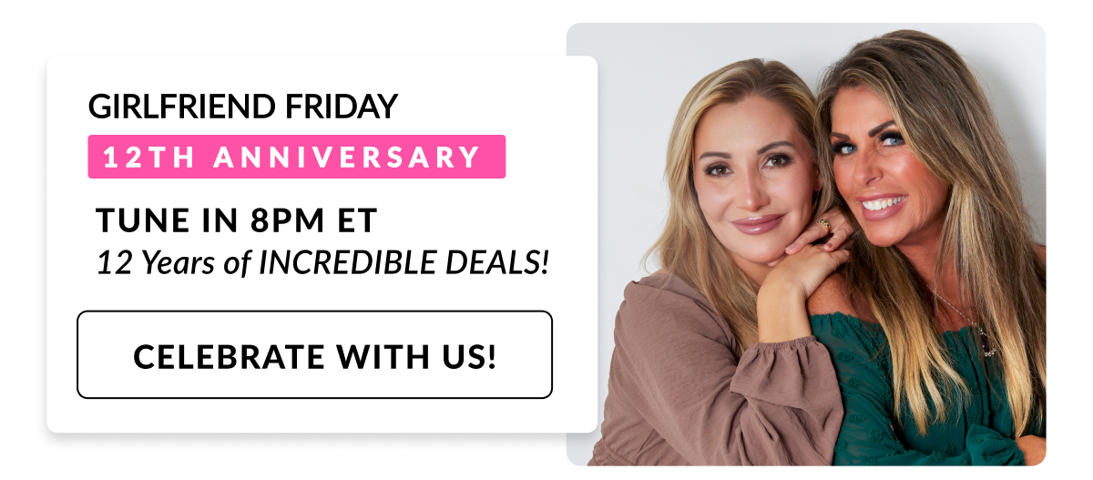 GFF 12th Anniversary TUNE IN 8pm ET as we celebrate 12 years of incredible deals 