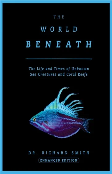 The World Beneath, by Richard Smith
