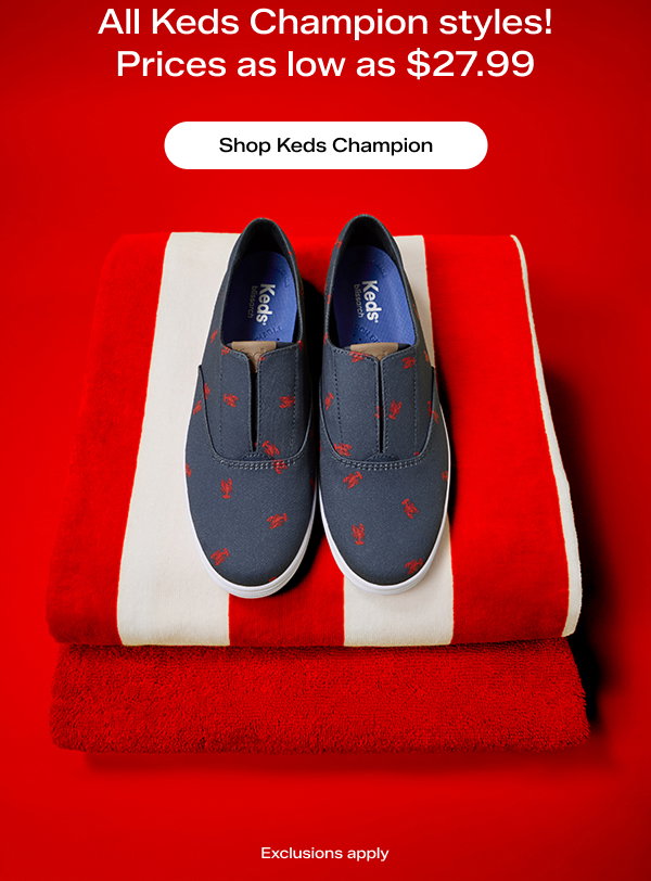 A bright red background with glowing overlaid text that says Beat-the-Heat Deals. 30% Off All Keds Champion styles! Prices as low as $27.99. Shop Keds Champion. A top-down view of a pair of the Keds Champion Round Toe Nautical Canvas Slip-Ons in navy with red lobster print sitting on top of two folded beach towels, the bottom towel is bright red and the towel the sneakers are on is red-and-white striped.