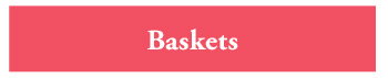 Baskets