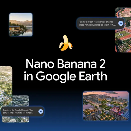 Nano Banana in Google Earth Can Add Wild Details to Any Spot You Pick