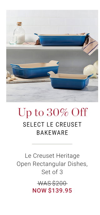 Up to 30% Off Select Le Creuset Bakeware - Le Creuset Heritage Open Rectangular Dishes, Set of 3 - WAS $200 - NOW $139.95