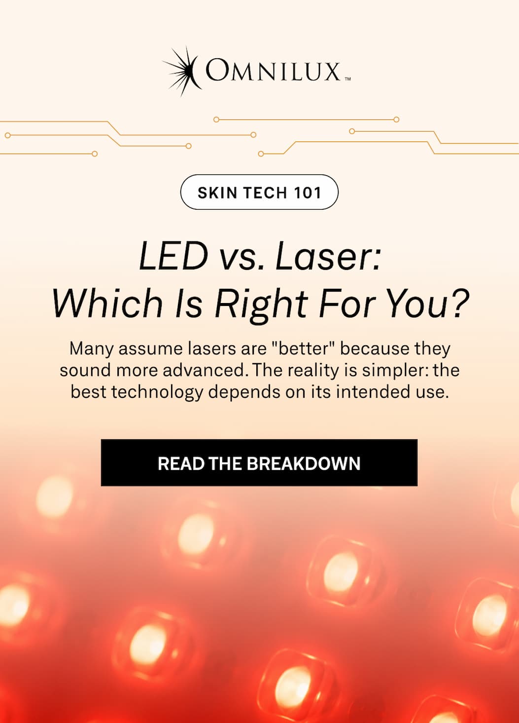 Skin Tech 101 explains how LED light therapy and lasers are designed for different purposes in skincare.