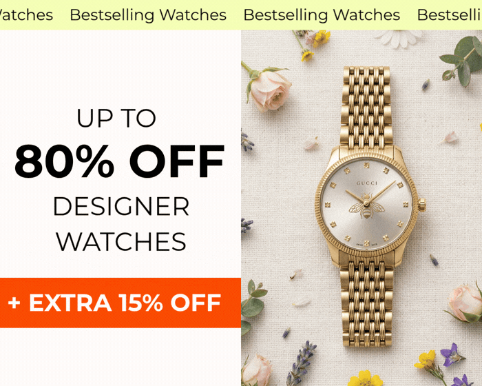 UP TO 80% OFF DESIGNER WATCHES +EXTRA 15% OFF CODE:PAYDAY15