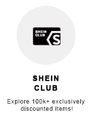 SHEIN CLUB