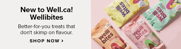 new to well.ca wellibites