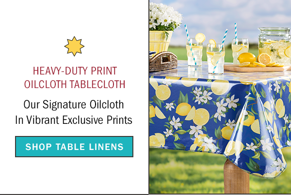 Heavy-Duty Print Oilcloth Tablecloth. Our Signature Oilcloth In Vibrant Exclusive Prints. Shop Table Linens. Heavy-Duty Print Oilcloth Tablecloth