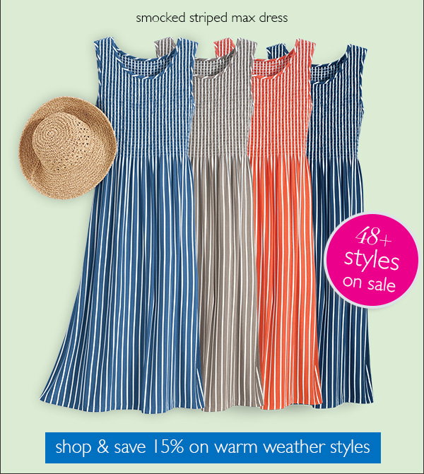 An image promoting 15% off the warm weather favorites collection featuring the sleeveless, mid-lenth smocked striped maxi dress available in 4 colorways and a link to shop the sale.