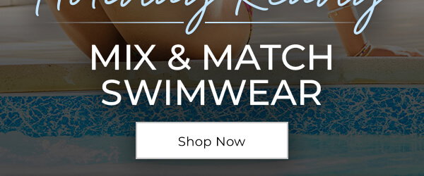 Holiday Ready Mix & Match Swimwear