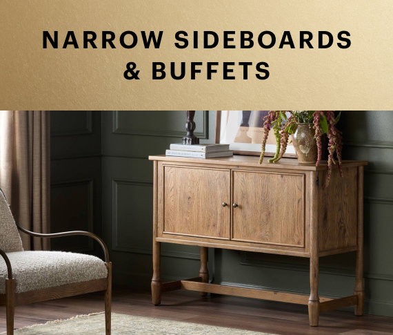Narrow Sideboards & Buffets