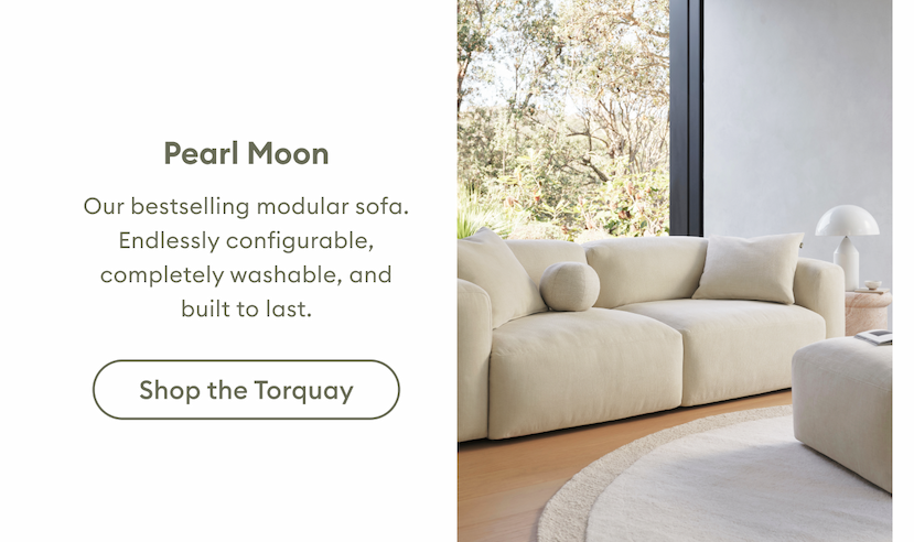 Torquay Modular Sofa in Pearl Moon. An endlessly configurable modular sofa with completely washable covers, designed to last and adapt to your space. Shop the Torquay.