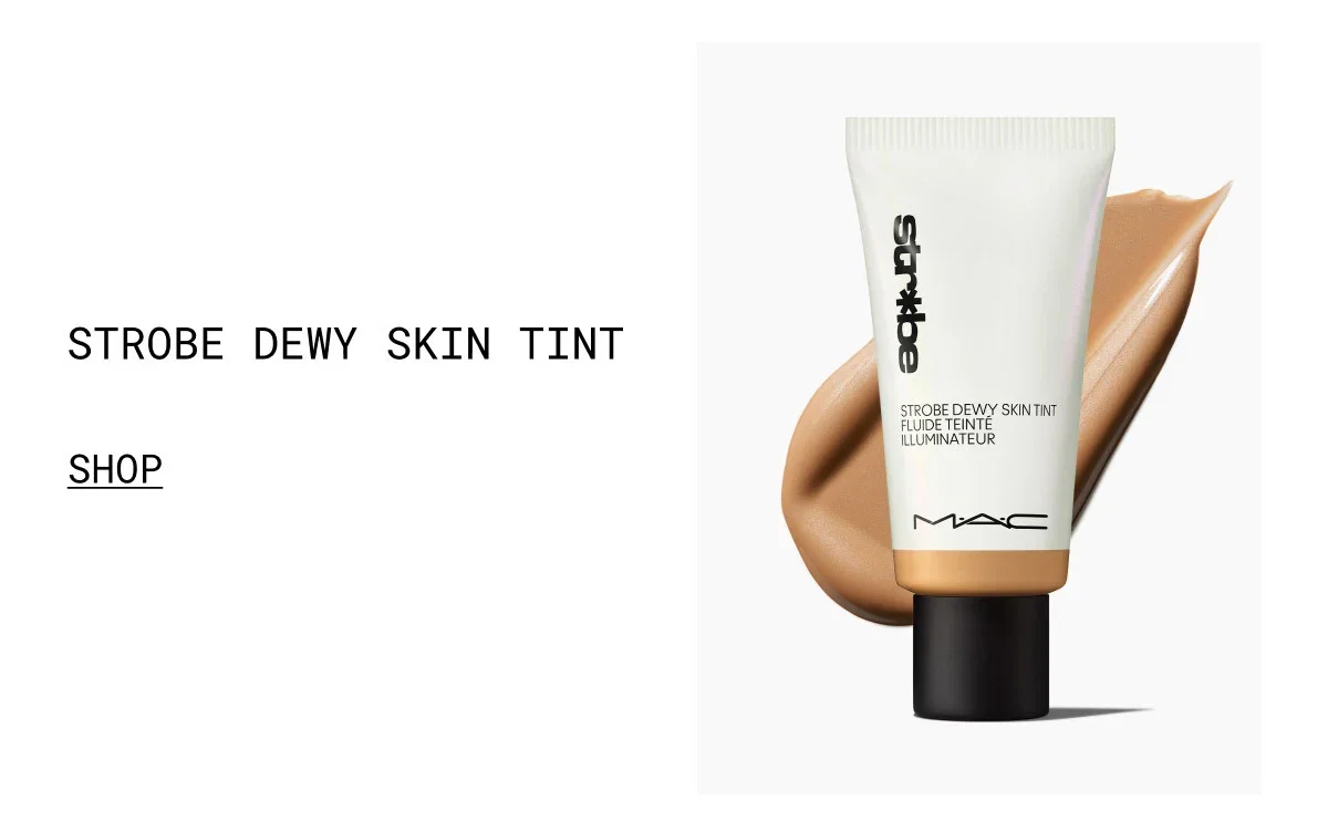 M·A·C | STROBE DEWY SKIN TINT | SHOP