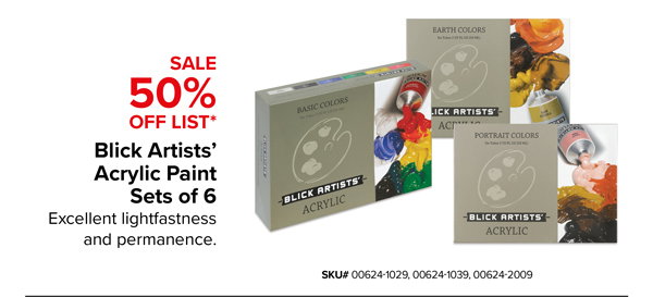 50% Off Blick Artist Acrylic Paint Sets of 6