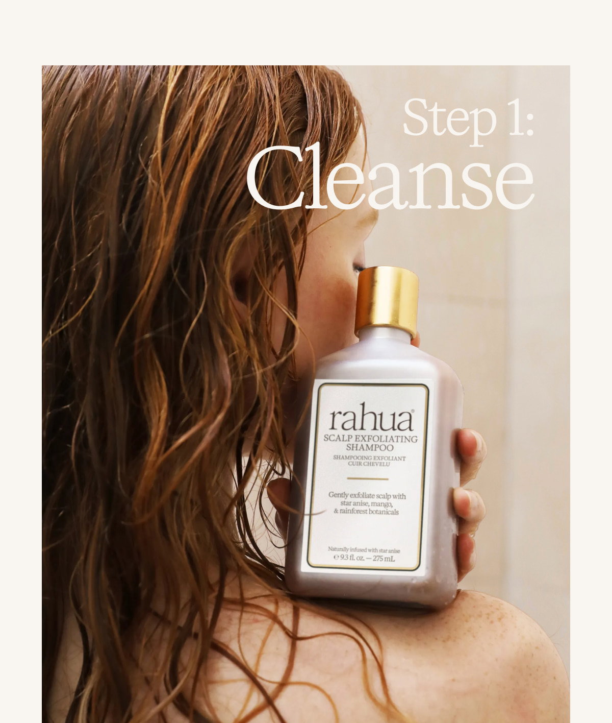 Step 1: Cleanse