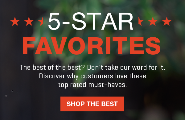 The Best of the Best? We think so! Find out why customers love these bestsellers -- and get 22% off.