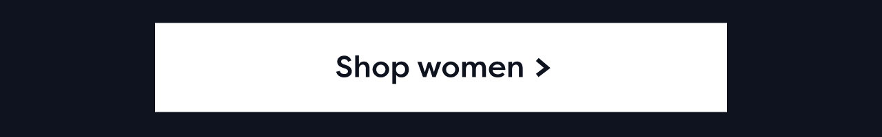 Shop women >