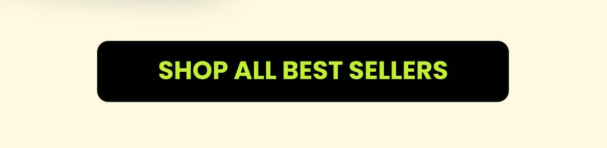 SHOP ALL BESTSELLERS