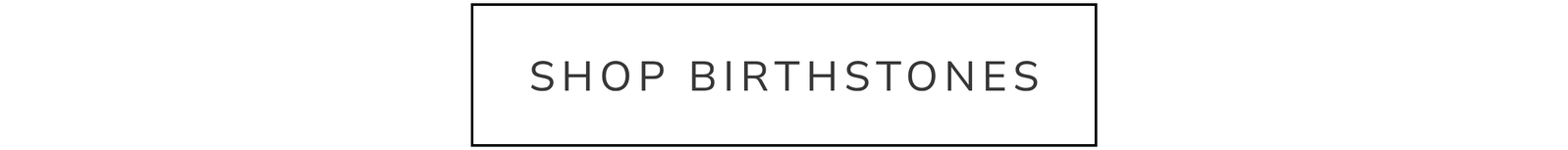 Shop Birthstones