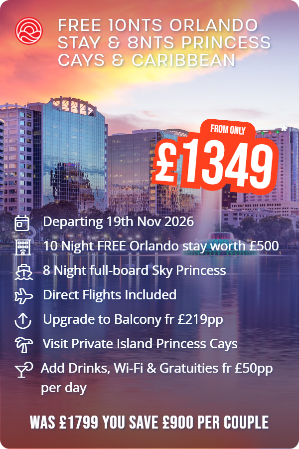 Free 10nts Orlando Stay & 8nts Princess Cays & Caribbean – Smart Holiday promotional image. From £1,349 Includes: Departing 19th Nov 2026, 10 Night FREE Orlando stay worth £500, 8 Night full-board Sky Princess, Direct Flights Included, Upgrade to Balcony fr £219pp, Visit Private Island Princess Cays, Add Drinks, Wi-Fi & Gratuities fr £50pp per day. WAS £1799 YOU SAVE £900 PER COUPLE