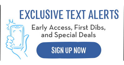 Exclusive Text Alerts - sign up now