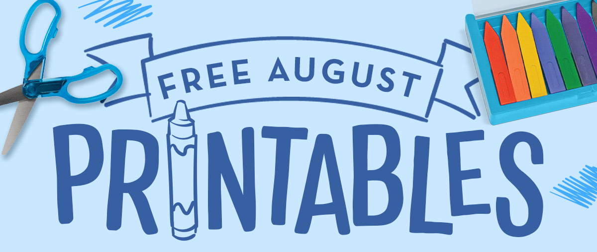 Free August Printables 
