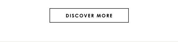 Discover More
