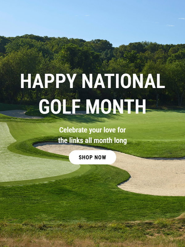 National Golf Month National Golf Month