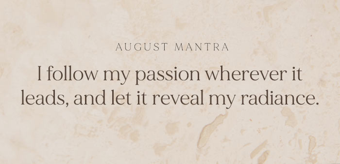 August Mantra