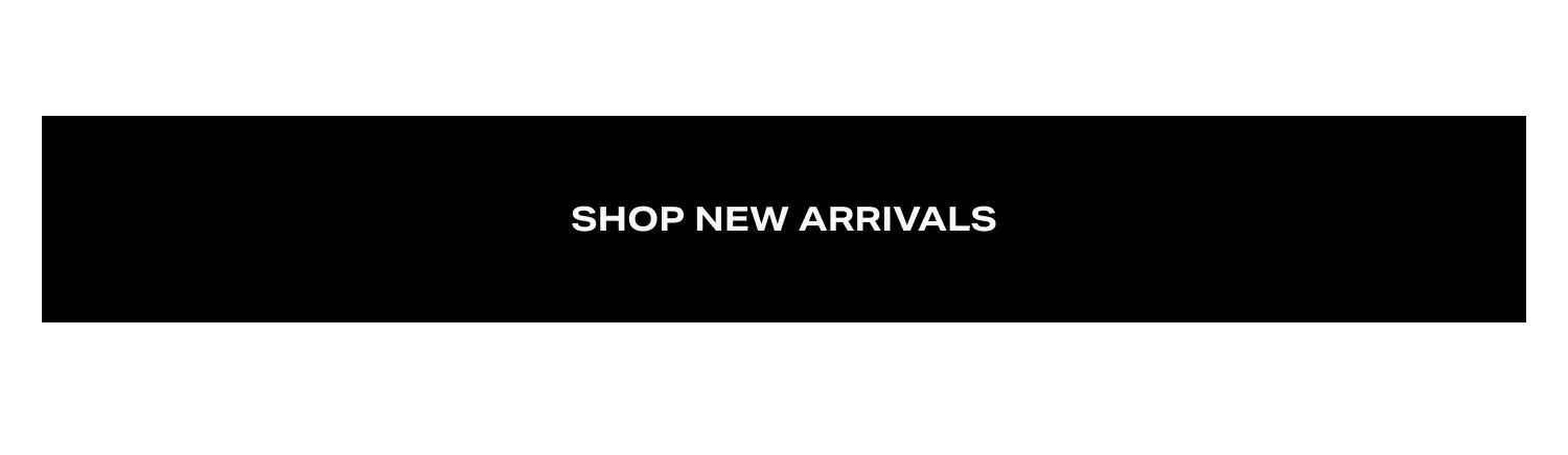 Shop Today's New Arrivals