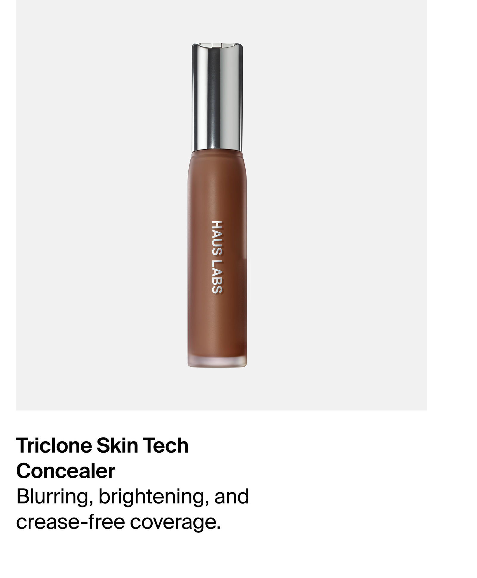 Haus Labs Triclone Skin Tech Concealer. blurring, brightening, and crease-free coverage.