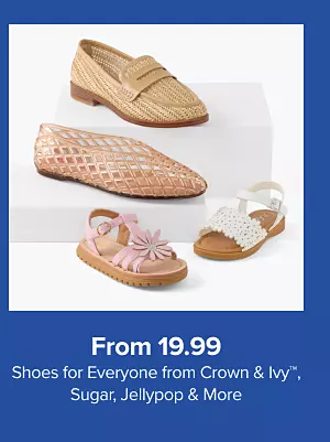 From 19.99 shoes for every form Crown and Ivy, Sugar, Jellypop and more. Various pairs of shoes.