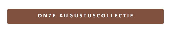 ONZE AUGUSTUSCOLLECTIE