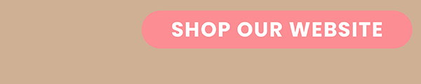 Shop Our Website