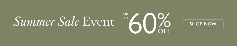 Summer Sale Event - up to 50% OFF selected lines