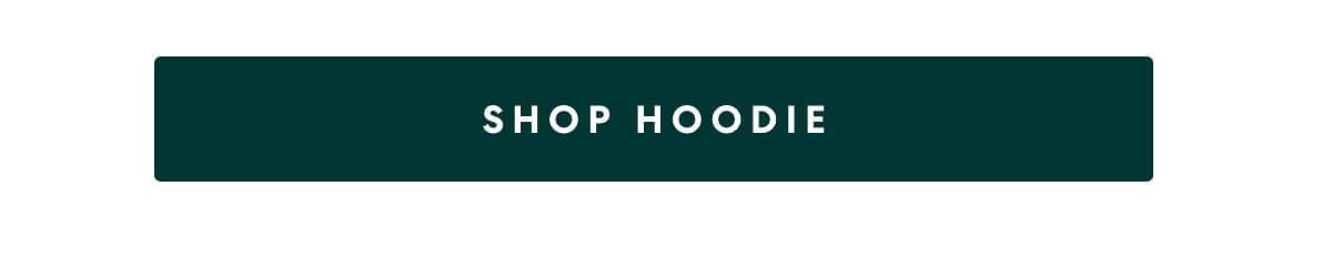 [SHOP HOODIE]