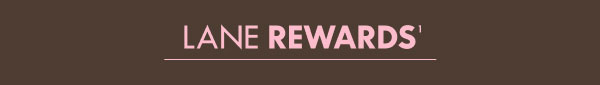 Lane Rewards