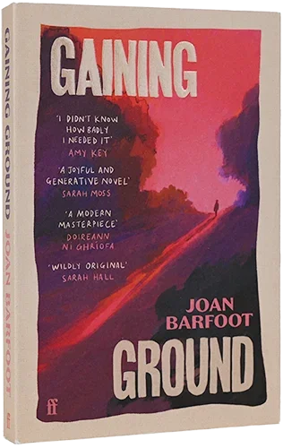 Gaining Ground by Joan Barfoot