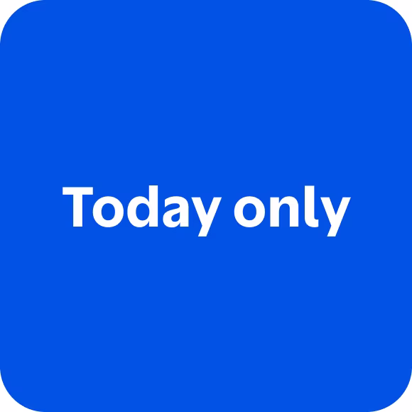 Today only