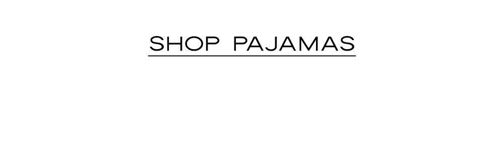 Shop Pajamas