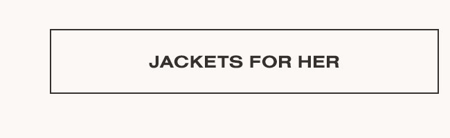 Jackets for Her