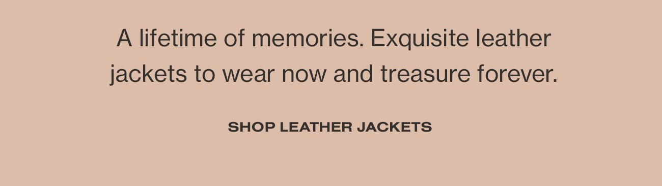 Time Well Worn: Leather Jackets - Shop Leathers