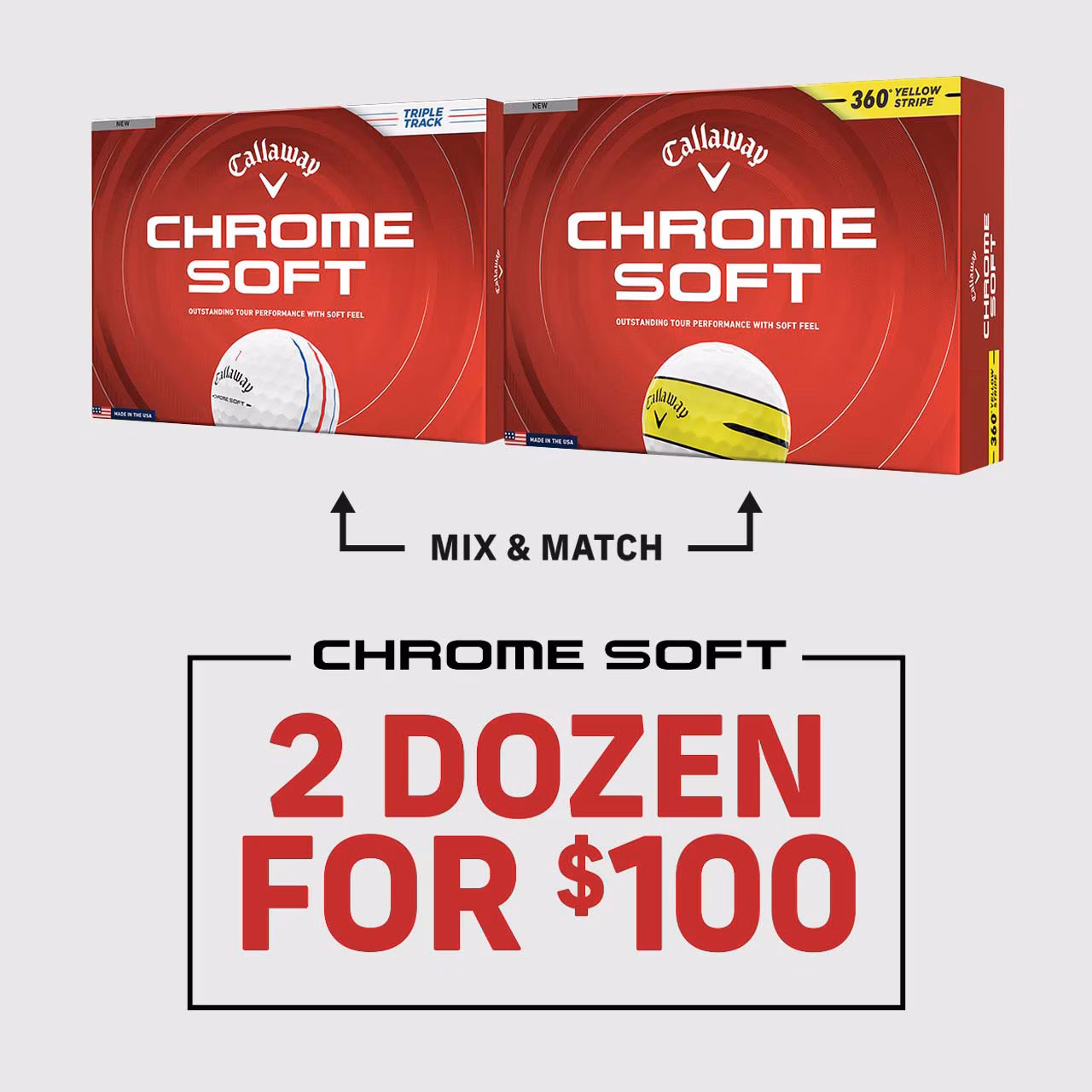 2 Dozen for $100 on Chrome Soft Golf Balls