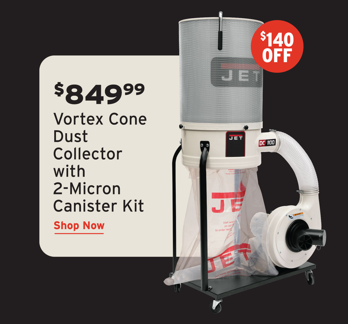 Jet Vortex Cone Dust Collector with 2-Micron Canister Kit - 1-1/2 HP 1 Ph 115/230V - DC-1100VX-CK