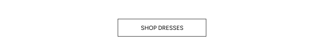 Dressed For Summer. Shop Dresses