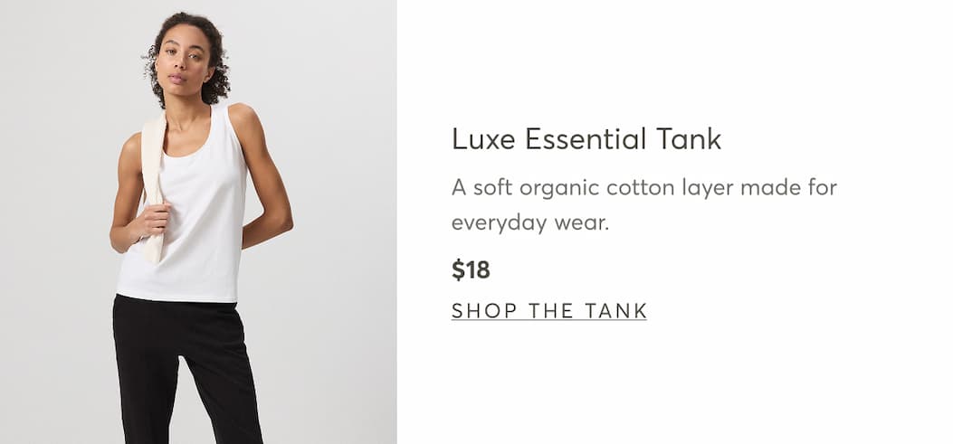Luxe Essential Tank | Shop the Tank