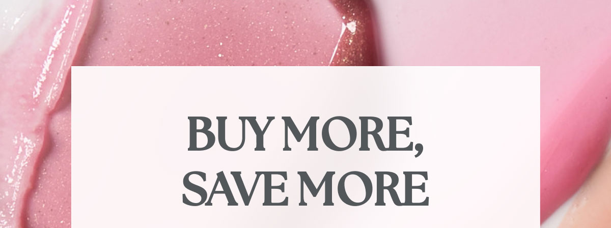 Buy More, Save More